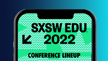 American Student Assistance Announces 2022 SXSWedu Conference Lineup